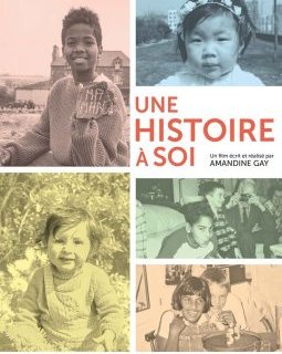 Une histoire à soi - Amandine Gay - critique