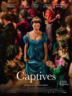 Captives - Arnaud des Pallières - critique