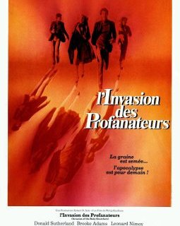 L'invasion des profanateurs - la critique du film