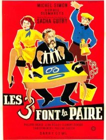 Les trois font la paire - Sacha Guitry - critique