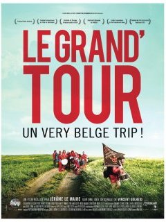 Le Grand'Tour - bande-annonce