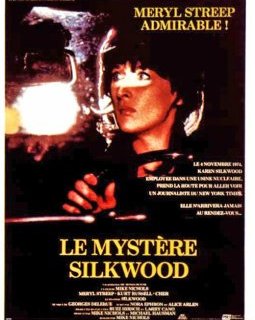 Le Mystère Silkwood : Meryl Streep contre le nucléaire