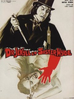 Dr. Jekyll et sister Hyde - la critique du film