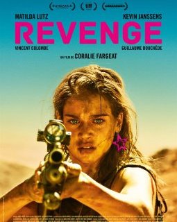 Gérardmer 2018 : Revenge - la critique du film