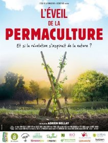 L'éveil de la permaculture - la critique du film