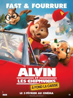 Alvin et les Chipmunks 4 : à fond la caisse - la critique du film