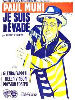 Je suis un évadé - Mervyn Le Roy - critique