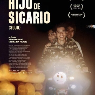 Hijo de Sicario (Sujo) - Astrid Rondero, Fernanda Valadez - critique