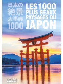 Les 1000 plus beaux paysages du Japon - critique du livre
