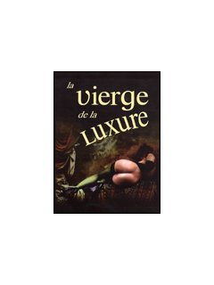 La vierge de la luxure