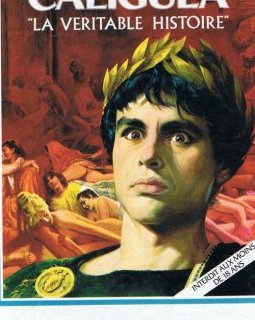 Caligula, la véritable histoire - la critique