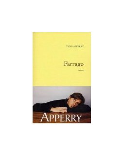 Farrago - Yann Apperry - La critique 
