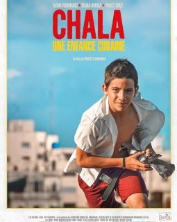 Chala, une enfance cubaine - la critique du film