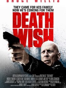 Death Wish : le remake d'Un Justicier dans la ville avec Bruce Willis dévoile une affiche teaser