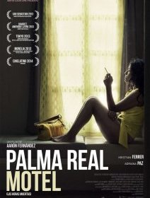 Palma Real Motel - la critique du film