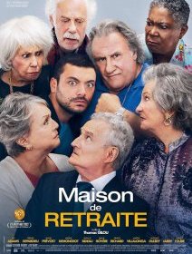 Maison de retraite - Thomas Gilou - critique 