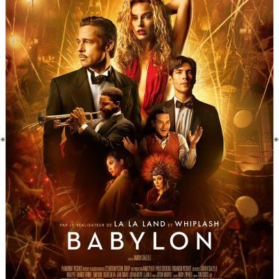 Babylon - Damien Chazelle - critique