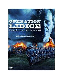 Opération Lidice, l'histoire d'un massacre nazi - la critique + le test DVD