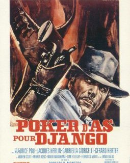 Poker d'as pour Django - la critique du film