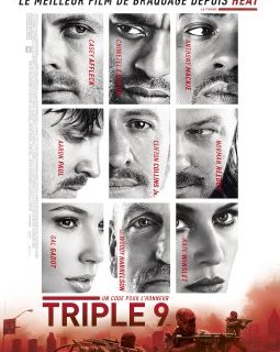 Triple 9 - la critique du film + Test Blu-ray