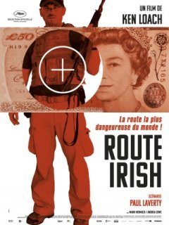 Route Irish - Ken Loach - critique