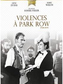 Violences à Park Row - la critique du film et le test DVD