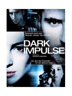 Dark impulse - la critique du film + le test DVD