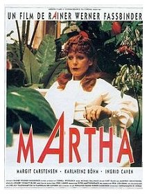 Martha - La critique du film
