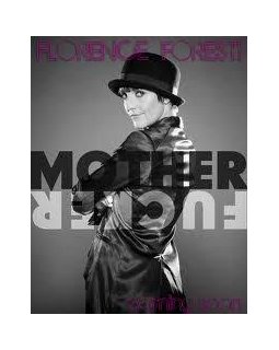Florence Foresti : Mother Fucker