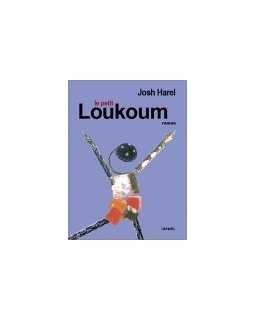 Le petit Loukoum - Josh Harel