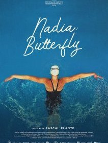 Nadia, Butterfly - Pascal Plante - critique