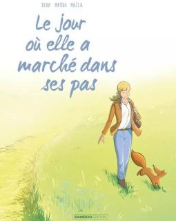 Le jour où elle a marché dans ses pas T.10 – Beka et Marko - la chronique BD