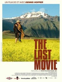 The Last Movie - la critique du film