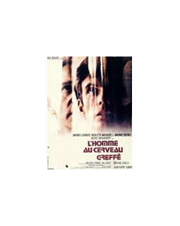 L'homme au cerveau greffé