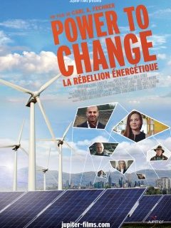 Power to change : la rébellion énergétique, démarrage dynamique
