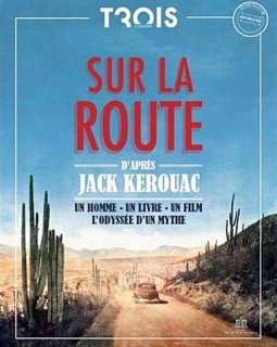 Cannes 2012 : Sur la route de Jack Kerouac et de Walter Salles, un hors-série, une expo...