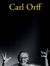 Carl Orff – Jean-Philippe Thiellay - chronique livre