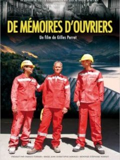 De mémoires d'ouvriers - la bande-annonce