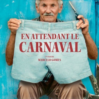 En attendant le carnaval - Marcelo Gomes - critique