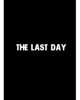 The Last Day - Rachel Rose - critique 