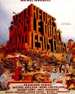 Deux heures moins le quart avant Jésus-Christ - Jean Yanne - critique