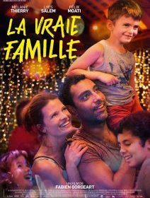 La vraie famille - Fabien Gorgeart - critique