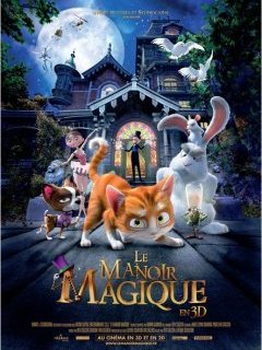 Le Manoir magique - la critique du film