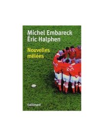 Nouvelles mêlées - Eric Halphen 