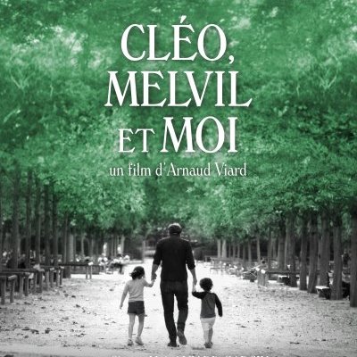 Cléo, Melvil et moi - Arnaud Viard - critique