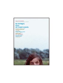 Le temps des amoureuses - La critique