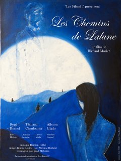 Les chemins de Lalune - deux bandes-annonces