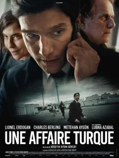 Une affaire turque - Hüseyin Aydin Gürsoy - critique 