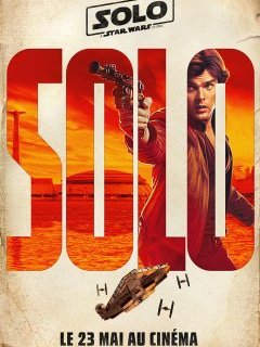 Han Solo : A Star Wars Movie : bande-annonce fantasque