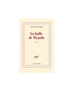 La bulle de Tiepolo - Philippe Delerm
